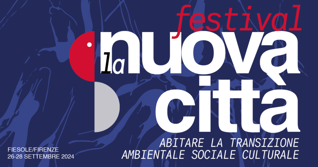 Festival della Nuova Città | III edizione